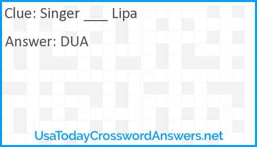 Singer ___ Lipa Answer