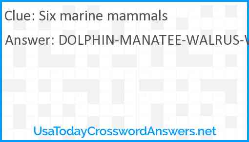 Six marine mammals Answer