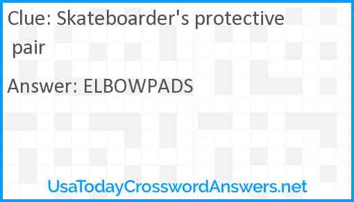 Skateboarder's protective pair Answer