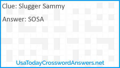 Slugger Sammy Answer