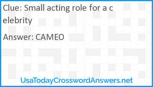 Small acting role for a celebrity Answer