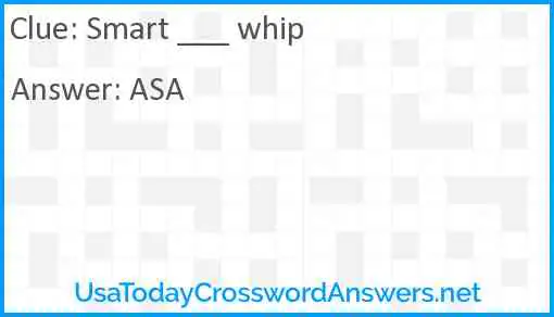 Smart ___ whip Answer