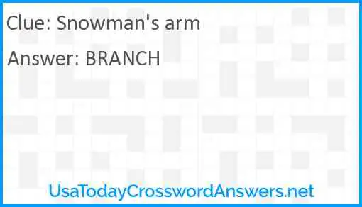 Snowman's arm Answer