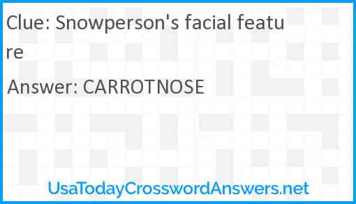 Snowperson's facial feature Answer