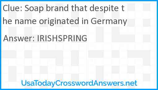 Soap brand that despite the name originated in Germany Answer