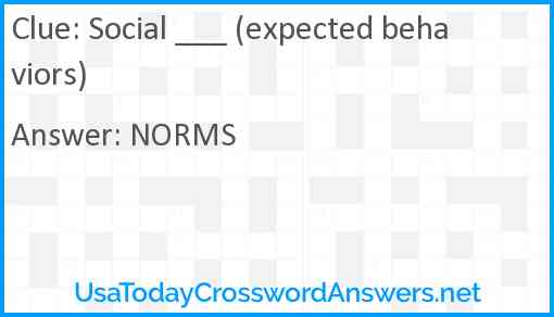 Social ___ (expected behaviors) Answer