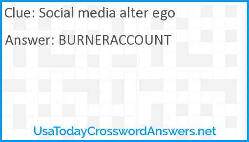 Social media alter ego Answer