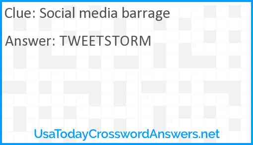Social media barrage Answer