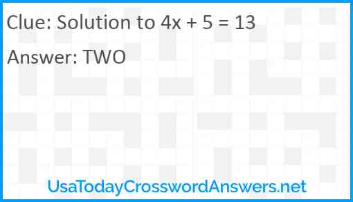 Solution to 4x + 5 = 13 Answer