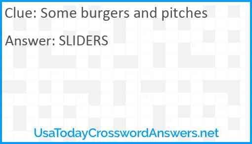 Some burgers and pitches Answer