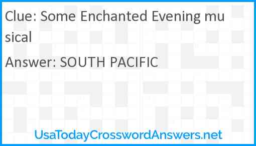 Some Enchanted Evening musical Answer