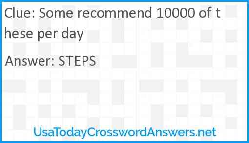 Some recommend 10000 of these per day Answer