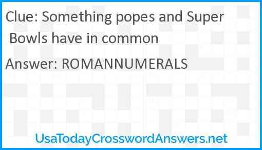 Something popes and Super Bowls have in common Answer