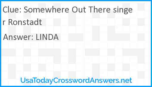 Somewhere Out There singer Ronstadt Answer