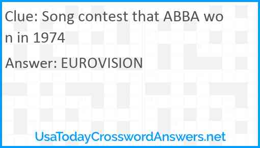 Song contest that ABBA won in 1974 Answer