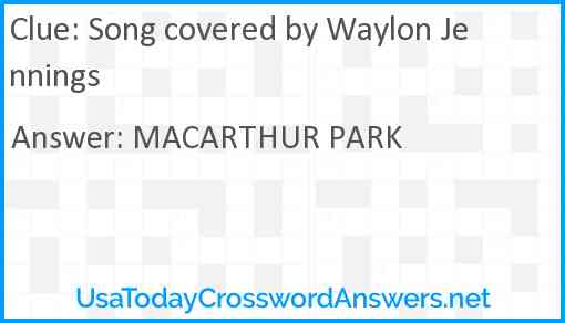 Song covered by Waylon Jennings Answer