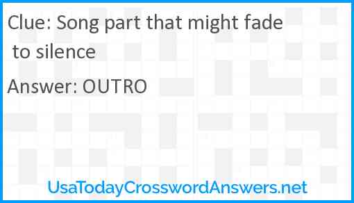 Song part that might fade to silence Answer
