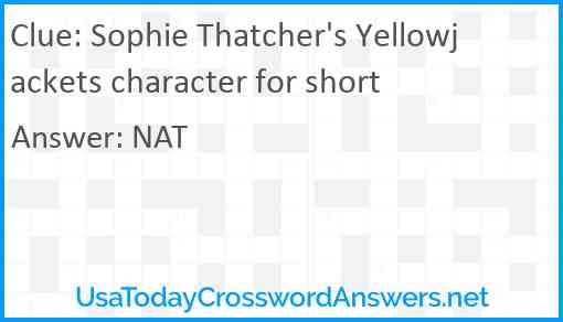 Sophie Thatcher's Yellowjackets character for short Answer