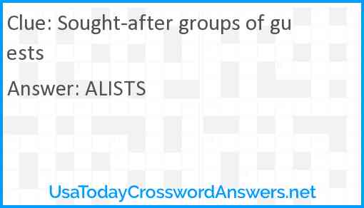 Sought-after groups of guests Answer