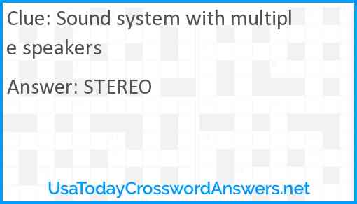 Sound system with multiple speakers Answer