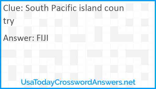 South Pacific island country Answer