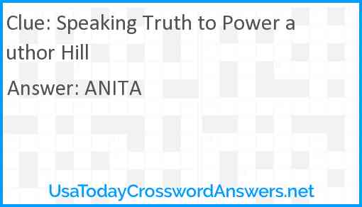 Speaking Truth to Power author Hill Answer