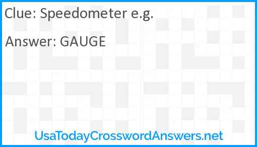 Speedometer e.g. Answer