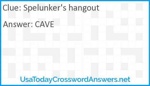 Spelunker's hangout Answer