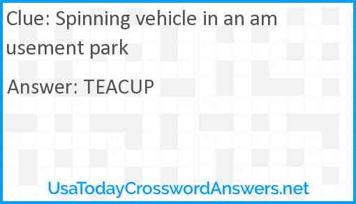 Spinning vehicle in an amusement park Answer