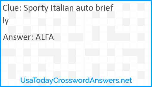 Sporty Italian auto briefly Answer