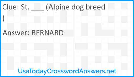 St. ___ (Alpine dog breed) Answer