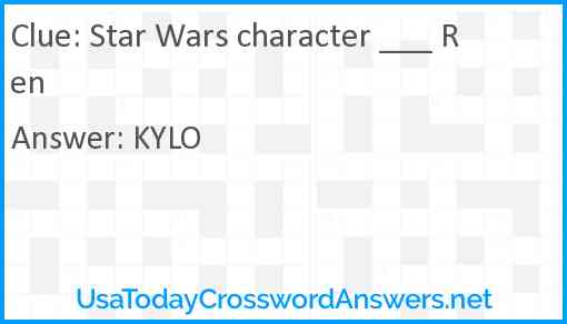 Star Wars character ___ Ren Answer