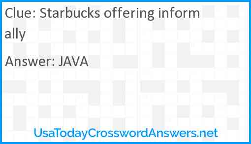 Starbucks offering informally Answer