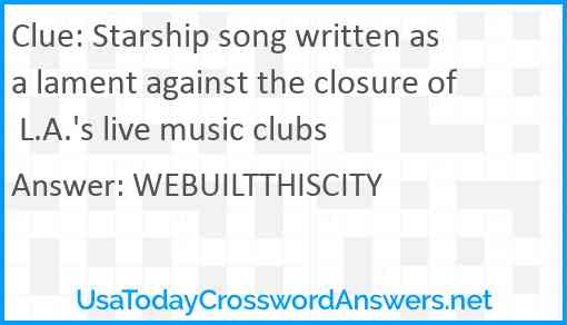 Starship song written as a lament against the closure of L.A.'s live music clubs Answer