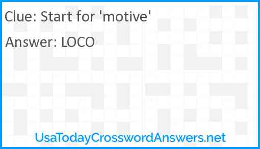 Start for 'motive' Answer