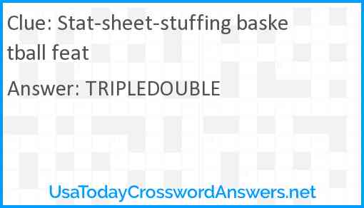 Stat-sheet-stuffing basketball feat Answer
