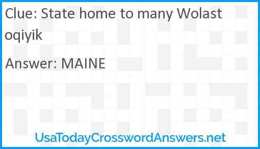 State home to many Wolastoqiyik Answer