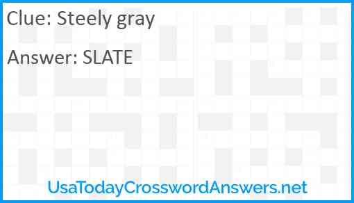 Steely gray Answer