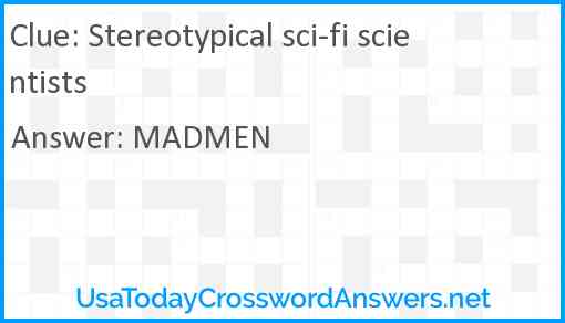 Stereotypical sci-fi scientists Answer
