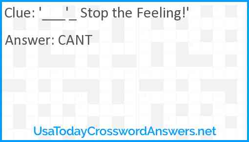 '___'_ Stop the Feeling!' Answer