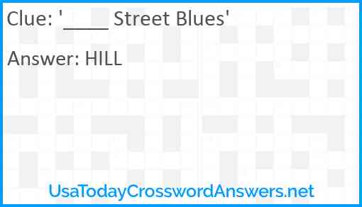 '____ Street Blues' Answer