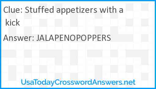 Stuffed appetizers with a kick Answer
