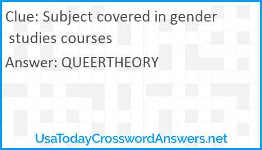Subject covered in gender studies courses Answer