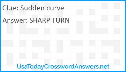 Sudden curve Answer