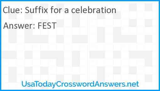Suffix for a celebration Answer