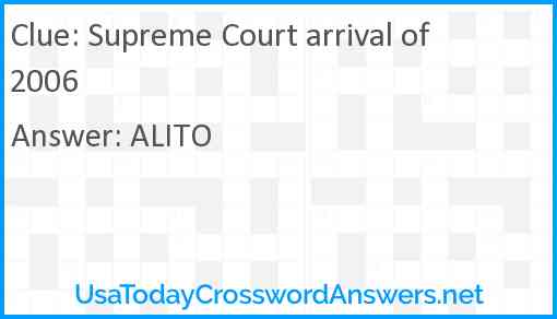 Supreme Court arrival of 2006 Answer