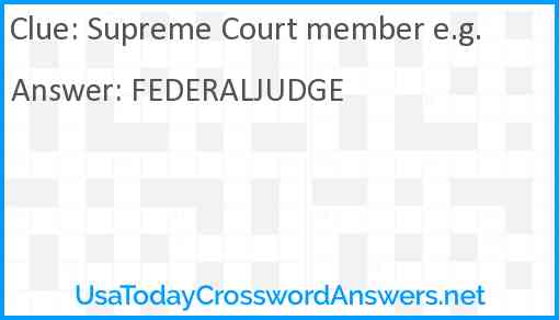 Supreme Court member e.g. Answer