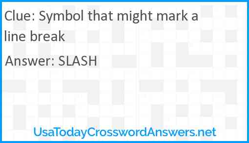 Symbol that might mark a line break Answer