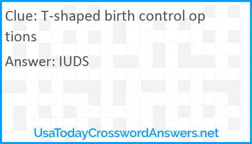 T-shaped birth control options Answer