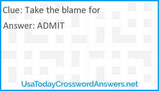 Take the blame for Answer